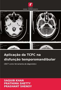 Produktbild: Aplica&ccedil;&atilde;o da TCFC na disfun&ccedil;&atilde;o temporomandibular
