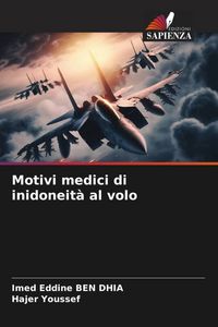 Produktbild: Motivi medici di inidoneit&agrave; al volo