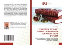 Produktbild: STRATEGIES, OUTILS ET CONSEILS POUR REUSSIR SON PROJET DE FIN D'&Eacute;TUDES