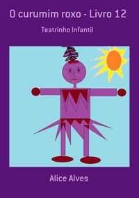Produktbild: O Curumim Roxo - Livro 12