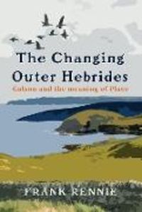 Produktbild: The Changing Outer Hebrides