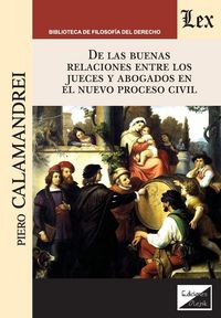 Produktbild: De las buenas relaciones entre los jueces y los abogados en el nuevo proceso civil