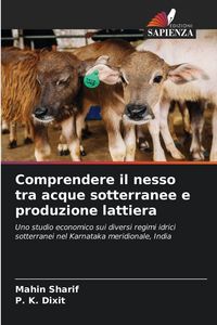 Produktbild: Comprendere il nesso tra acque sotterranee e produzione lattiera