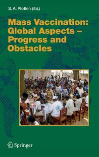 Produktbild: Mass Vaccination: Global Aspects - Progress and Obstacles