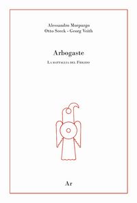 Produktbild: Arbogaste. La battaglia del Frigido