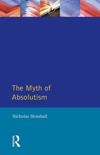 Produktbild: The Myth of Absolutism