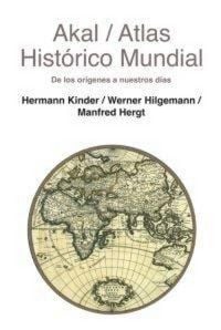 Produktbild: Atlas hist&oacute;rico mundial : de los or&iacute;genes a nuestros d&iacute;as