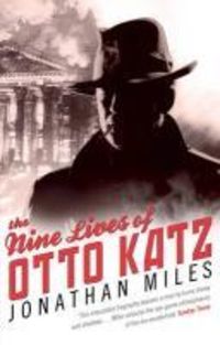 Produktbild: The Nine Lives of Otto Katz