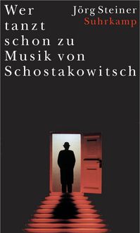 Produktbild: Wer tanzt schon zu Musik von Schostakowitsch