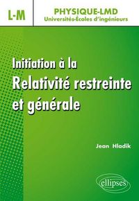 Produktbild: Initiation &agrave; la relativit&eacute; restreinte et g&eacute;n&eacute;rale