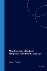 Produktbild: Manifestations of Aphasia Symptoms in Different Languages