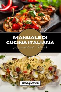 Produktbild: Manuale di cucina italiana per principianti ed esperti