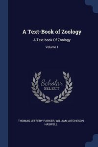 Produktbild: A Text-Book of Zoology: A Text-book Of Zoology; Volume 1