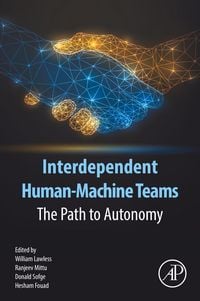 Produktbild: Interdependent Human-Machine Teams