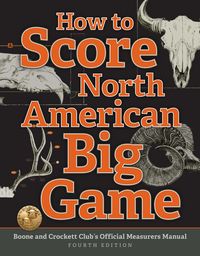Produktbild: How to Score North American Big Game