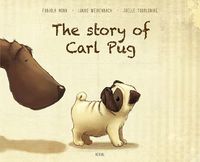 Produktbild: Nonn, F: The Story of Carl Pug
