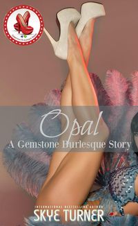 Bild vom Artikel Opal (Gemstone Burlesque) vom Autor Skye Turner