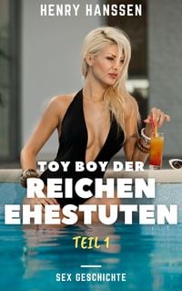 Produktbild: Toy Boy der reichen Ehestuten: Teil 1