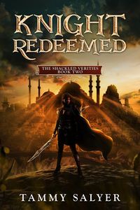 Produktbild: Knight Redeemed: The Shackled Verities (Book 2)