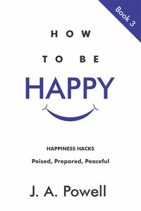 Produktbild: How to be Happy - Now and in the Future