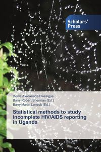 Produktbild: Statistical methods to study incomplete HIV/AIDS reporting in Uganda