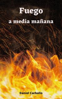 Produktbild: Fuego a media ma&ntilde;ana