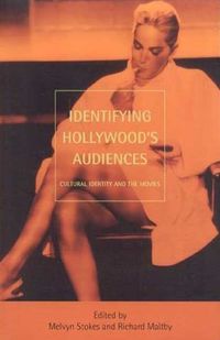 Produktbild: Identifying Hollywood's Audiences: Cultural Identity and the Movies