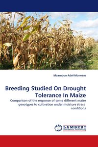 Produktbild: Breeding Studied On Drought Tolerance In Maize