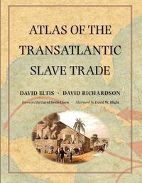 Produktbild: Eltis, D: Atlas of the Transatlantic Slave Trade