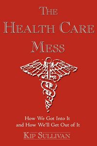 Produktbild: The Health Care Mess