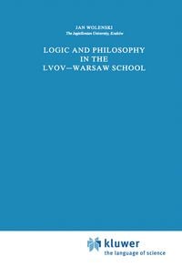 Produktbild: Logic and Philosophy in the Lvov&mdash;Warsaw School