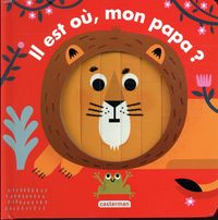 Produktbild: Il est o&ugrave;, mon papa ?