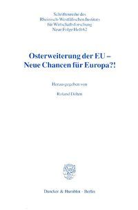 Bild vom Artikel Osterweiterung der EU - Neue Chancen für Europa?! vom Autor Roland Döhrn