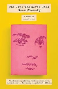 Produktbild: The Girl Who Never Read Noam Chomsky