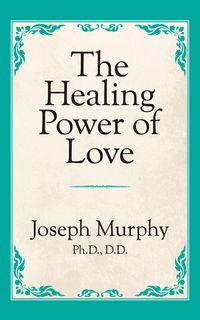 Produktbild: The Healing Power of Love