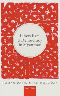 Produktbild: Liberalism and Democracy in Myanmar