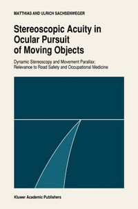 Produktbild: Stereoscopic acuity in ocular pursuit of moving objects