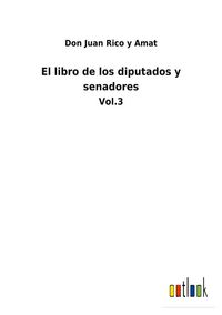 Produktbild: El libro de los diputados y senadores