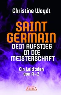 Produktbild: SAINT GERMAIN. Dein Aufstieg in die Meisterschaft