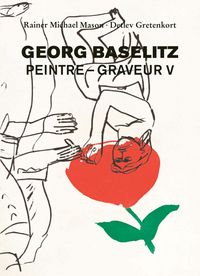 Produktbild: Georg Baselitz: Peintre &ndash; Graveur V