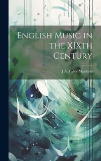 Produktbild: English Music in the XIXth Century