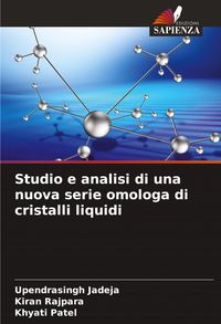 Produktbild: Studio e analisi di una nuova serie omologa di cristalli liquidi