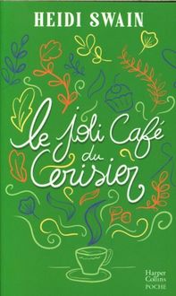Produktbild: Le joli caf&eacute; du cerisier