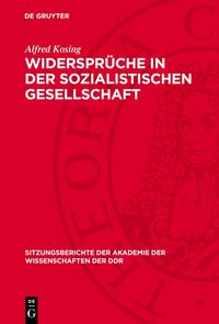 Produktbild: Widerspr&uuml;che in der sozialistischen Gesellschaft