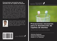 Produktbild: Precauciones necesarias para la desinfecci&oacute;n de cepillos de dientes