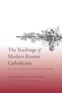 Produktbild: Witte, J: Teachings of Modern Catholicism on Law, Politics a