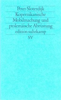 Produktbild: Kopernikanische Mobilmachung und ptolem&auml;ische Abr&uuml;stung