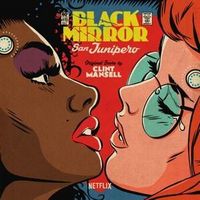 Produktbild: Black Mirror: San Junipero (Original Score)