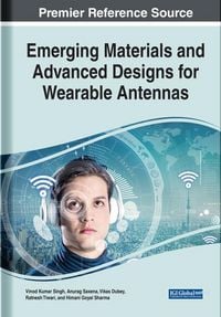 Produktbild: Emerging Materials and Advanced Designs for Wearable Antennas
