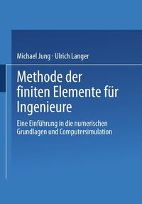 Produktbild: Methode der finiten Elemente f&uuml;r Ingenieure
